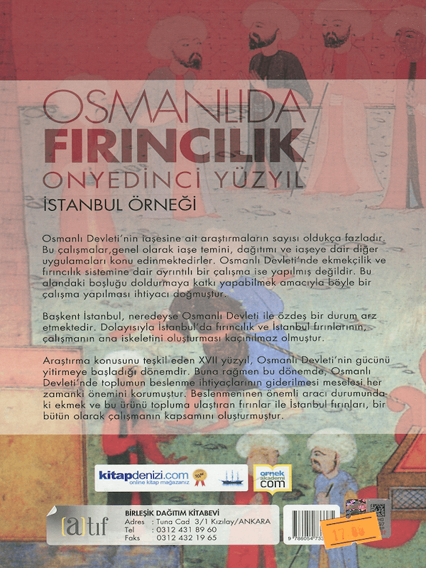 Osmanlıda Fırıncılık - Onyedinci Yüzyıl İstanbul Örneği