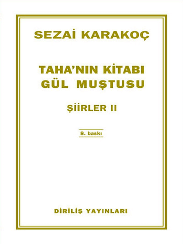 Taha’nın Kitabı Gül Muştusu - Şiirler 4