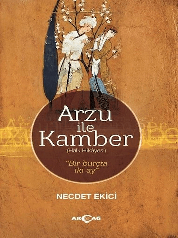 Arzu İle Kamber - Halk Hikayesi