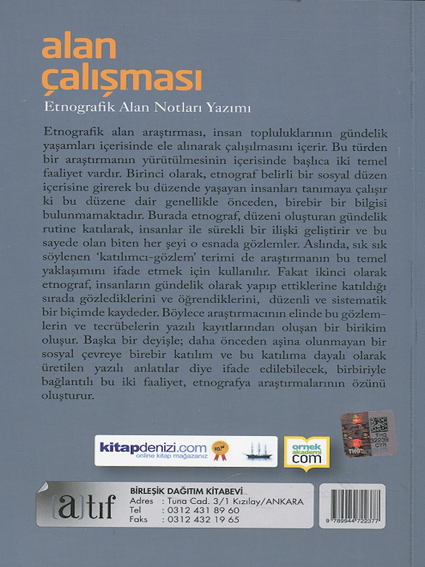 Alan Çalışması - Etnografik Alan Notları Yazımı Alan Çalışması - Etnografik Alan Notları Yazımı