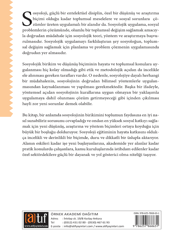 Sosyolojik Uygulama : Müdahale ve Toplumsal Değişim