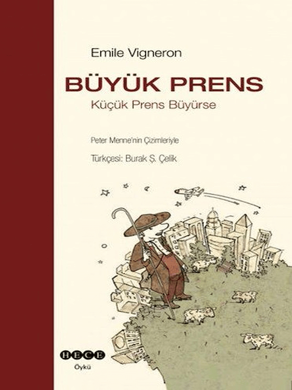 Büyük Prens - Küçük Prens Büyürse