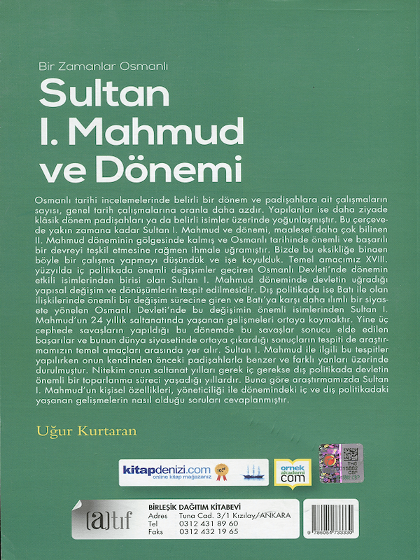 Bir Zamanlar Osmanlı - Sultan 1. Mahmud ve Dönemi 1730-1754