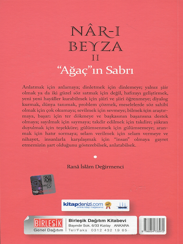 Nar-ı Beyza 2 / Ağaç'ın Sabrı Nar-ı Beyza 2 / Ağaç'ın Sabrı