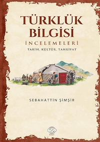 Türklük Bilgisi İncelemeleri
