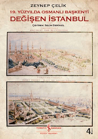 19. Yüzyılda Osmanlı Başkenti Değişen İstanbul