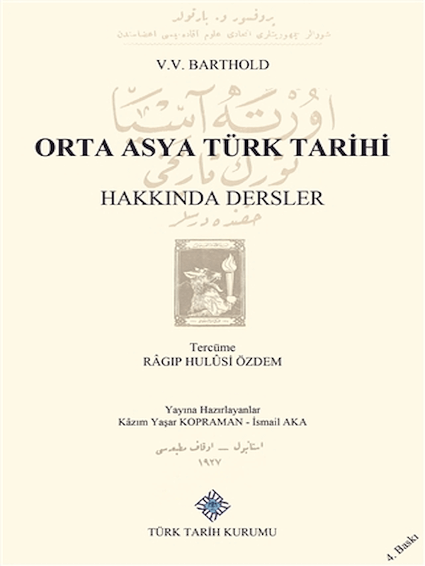 Orta Asya Türk Tarihi Hakkında Dersler