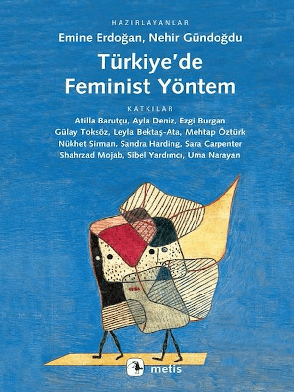 Türkiye’de Feminist Yöntem