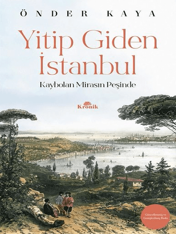 Yitip Giden İstanbul - Kaybolan Mirasın Peşinde