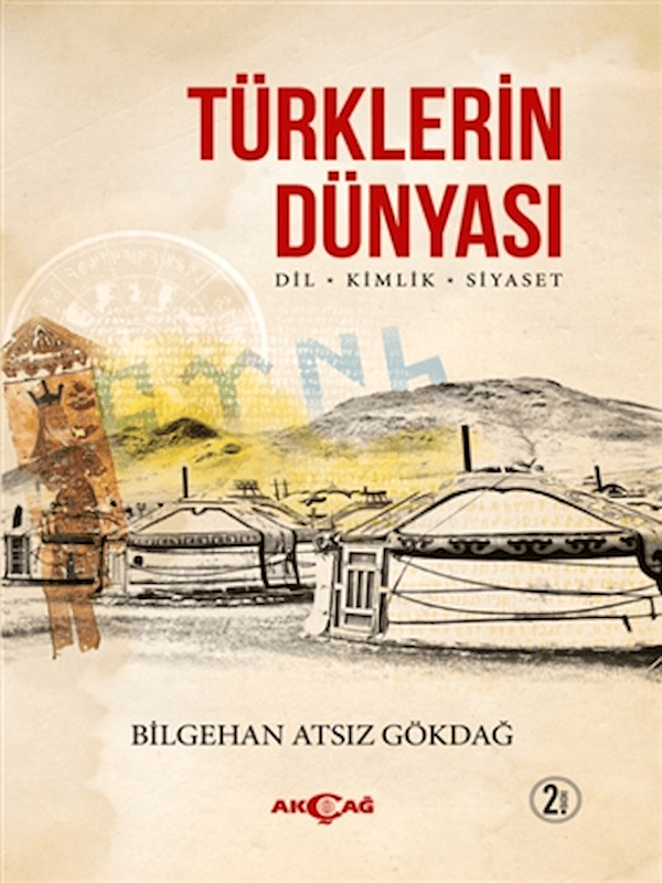Türklerin Dünyası / Dil - Kimlik - Siyaset