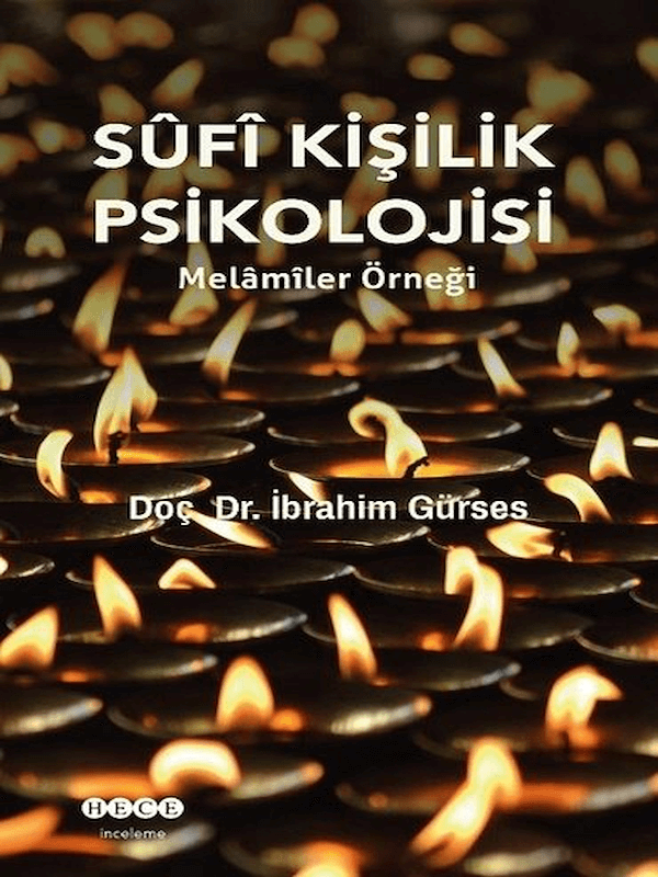 Sufi Kişilik Psikolojisi - Melamiler Örneği