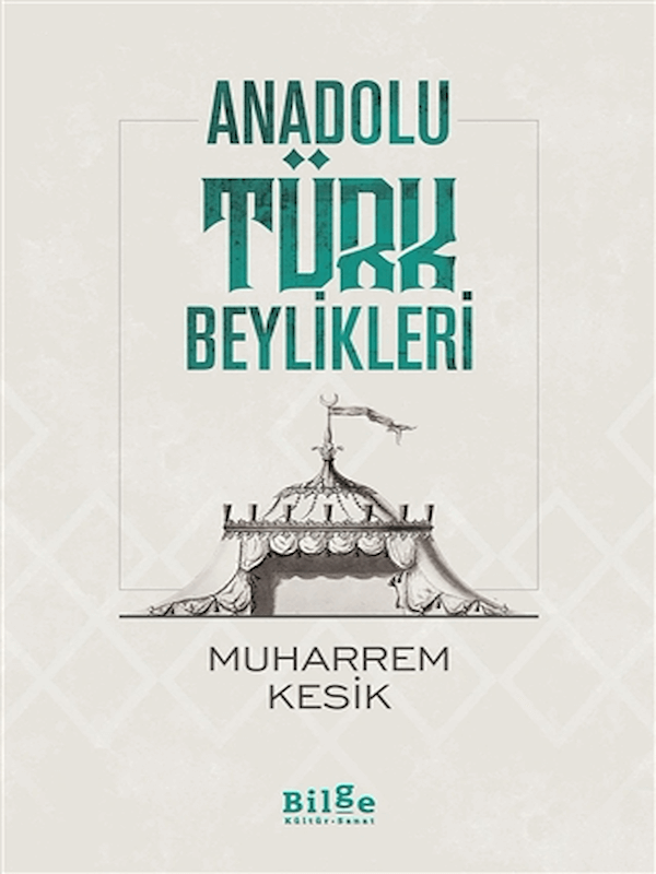 Anadolu Türk Beylikleri