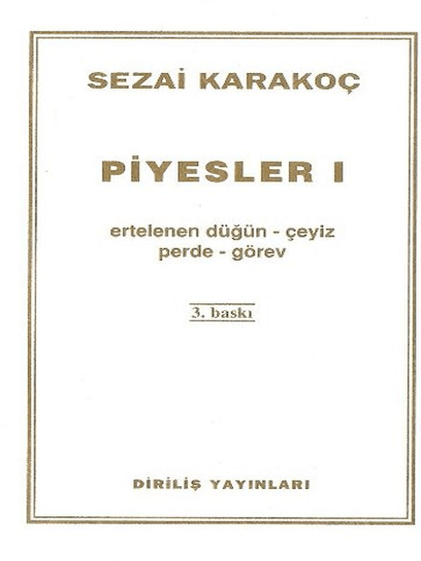 Piyesler 1 - Ertelenen Düğün-Çeyiz-Perde-Görev