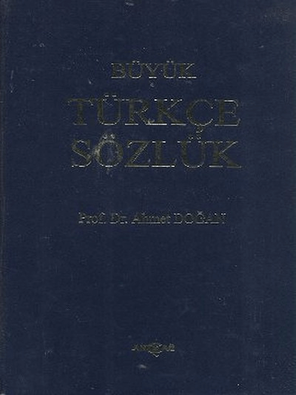 Büyük Türkçe Sözlük
